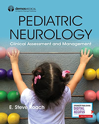 Pediatric Neurology: Clinical Assessment and