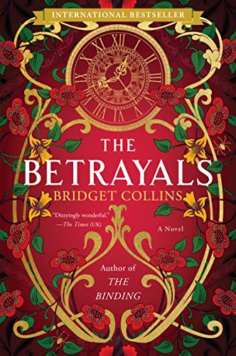 The Betrayals: A Novel [Paperback]