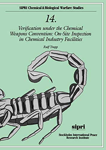 Verification under the Chemical Weapons Convention On-site Inspection in Chemic [Paperback]