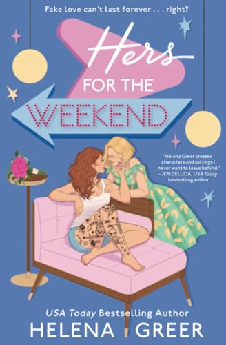 Hers for the Weekend [Paperback]