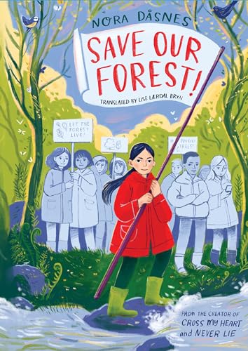 Save Our Forest! [Hardcover]