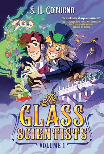 The Glass Scientists: Volume One: A Graphic Novel [Hardcover]