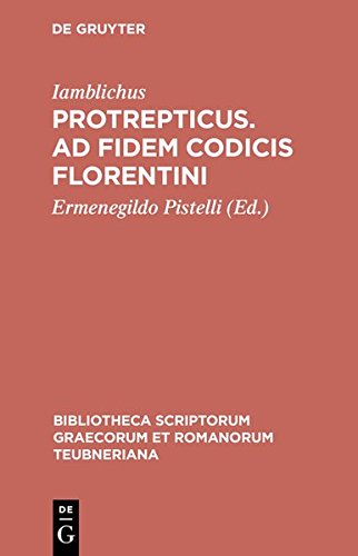 Protrepticus Ad fidem codicis Florentini [Paperback]