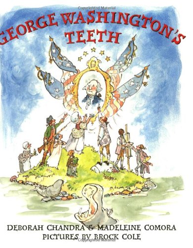 George Washington's Teeth [Paperback]