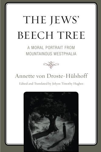 The Jes' Beech Tree A Moral Portrait from Mountainous Westphalia [Paperback]