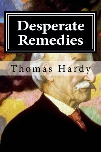 Desperate Remedies [Paperback]