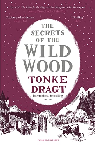 The Secrets of the Wild Wood [Paperback]