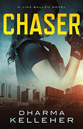 Chaser  A Jinx Ballou Novel [Paperback]