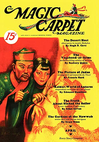 The Magic Carpet, Vol 3, No. 2 (april 1933) [Paperback]