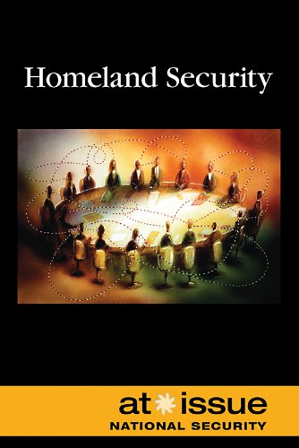 Homeland Security (at Issue Series) [Paperback]