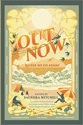 Out Now: Queer We Go Again! [Hardcover]