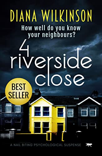 4 Riverside Close A Nail Biting Psychological Suspense [Paperback]