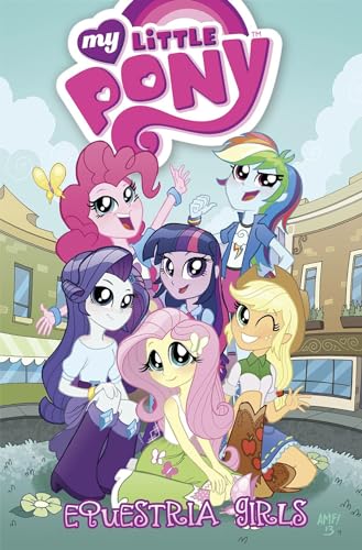 My Little Pony: Equestria Girls [Paperback]