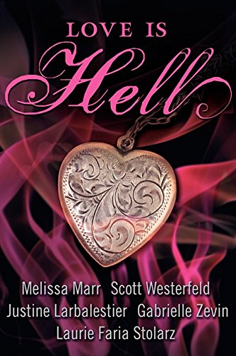 Love Is Hell [Paperback]