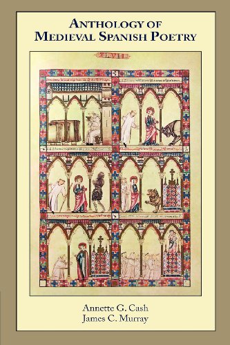 Anthology Of Medieval Spanish Poetry (cervantes & Co. Spanish Classics) (spanish [Perfect Paperback]