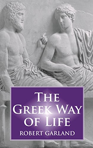 The Greek Way of Life [Paperback]