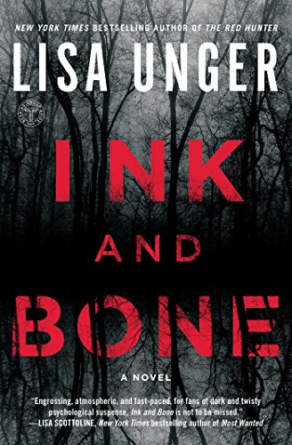 Ink and Bone: A Novel [Paperback]