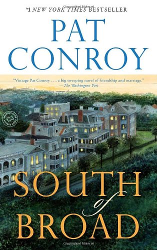 South of Broad: A Novel [Paperback]