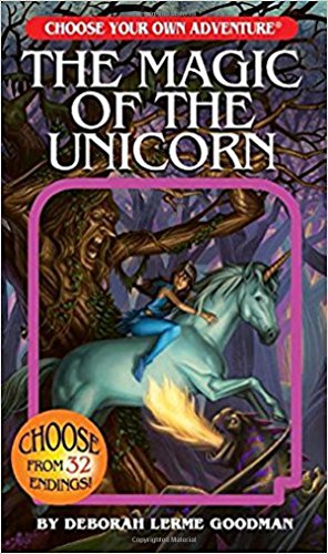 The Magic Of The Unicorn (choose Your Own Adventure: Lost Archives) [Paperback]