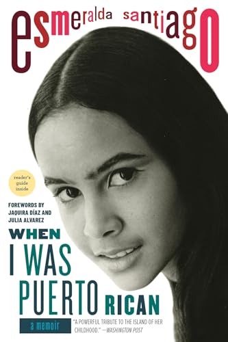 When I Was Puerto Rican: A Memoir [Paperback]