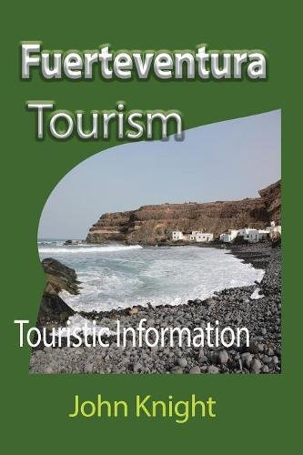 Fuerteventura Tourism Touristic Information [Paperback]