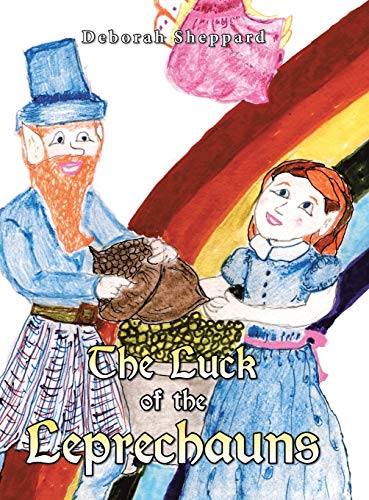 Luck of the Leprechauns [Hardcover]