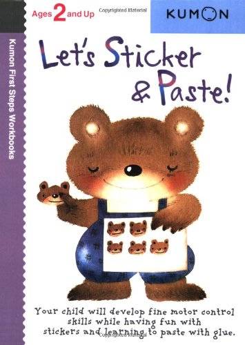 Let's Sticker & Paste! (kumon First Steps Wor