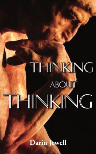 Thinking about Thinking [Paperback]