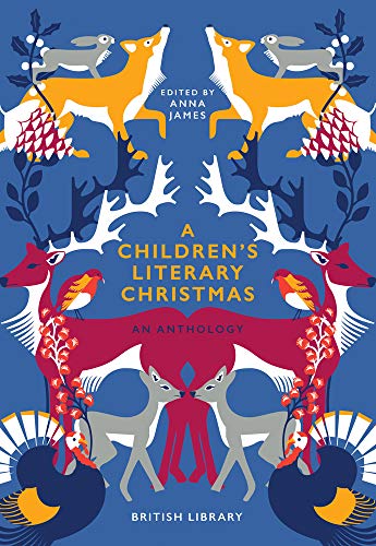 A Children's Literary Christmas: An Anthology [Hardcover]