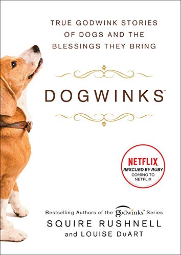 Dogwinks: True Godwink Stories of Dogs and th