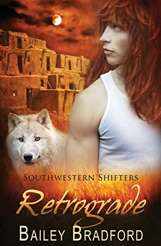 Retrograde (southestern Shifters) (volume 11) [Paperback]