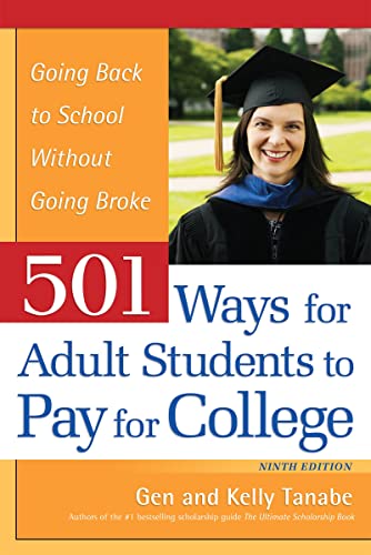 501 Ways for Adult Students to Pay for Colleg