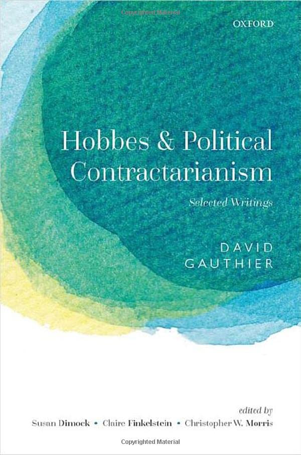 Hobbes and Political Contractarianism: Selected Writings [Hardcover]