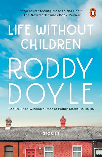 Life Without Children: Stories [Paperback]