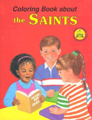 Coloring Book About The Saints [Paperback]