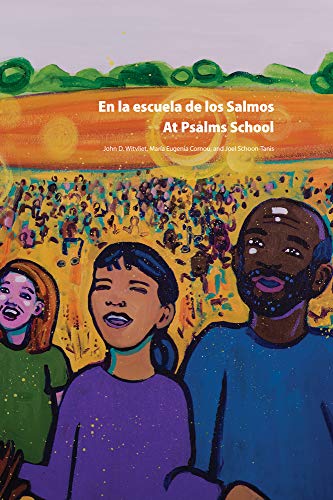 At Psalms School/En la escuela de los Salmos: Learning the Multiple Elements of  [Hardcover]