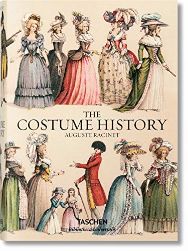 Auguste Racinet. The Costume History [Hardcover]