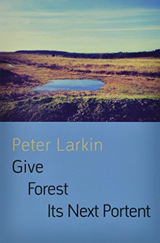 Give Forest Its Next Portent [Paperback]