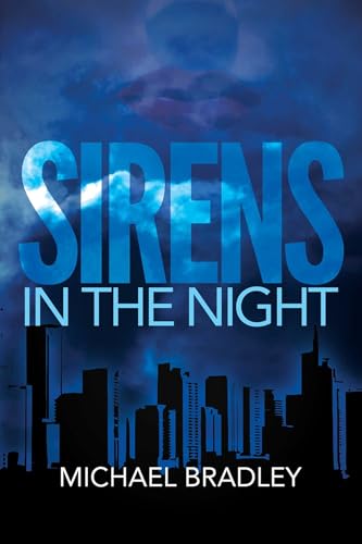 Sirens in the Night [Paperback]