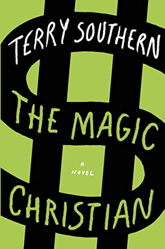 The Magic Christian [Paperback]