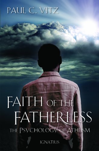 Faith of the Fatherless: The Psychology of Atheism [Paperback]