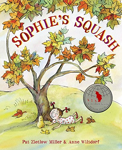 Sophie's Squash [Hardcover]