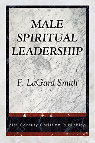 Male Spiritual Leadership [Paperback]