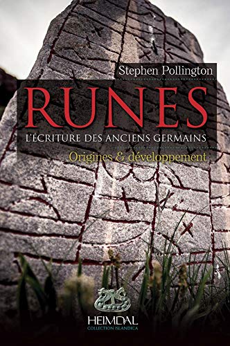 Runes: L'alphab?tisation durant l'?ge du Fer germanique [Paperback]