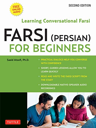 Farsi (Persian) for Beginners: Learning Conversational Farsi - Second Edition (F [Paperback]