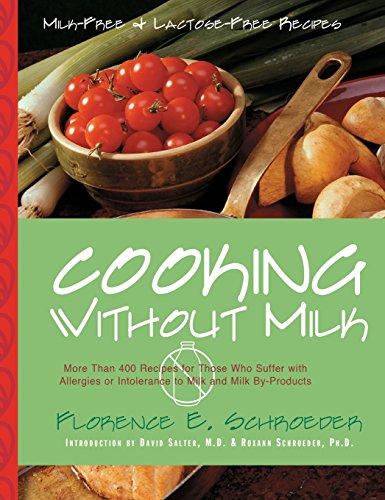 Cooking Without Milk Milk-Free and Lactose-Free Recipes [Hardcover]