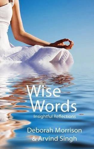 Wise Words Insightful Reflections [Hardcover]