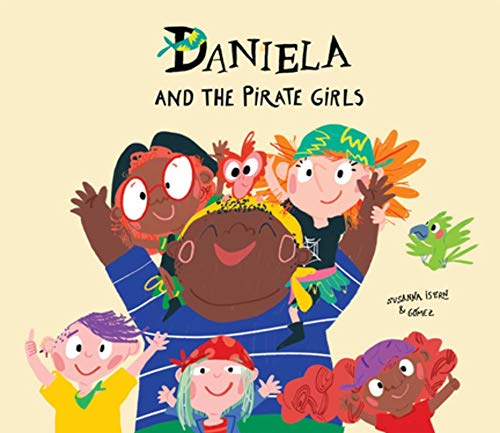 Daniela and the Pirate Girls [Hardcover]