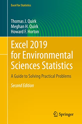 Excel 2019 for Environmental Sciences Statistics: A Guide to Solving Practical P [Paperback]