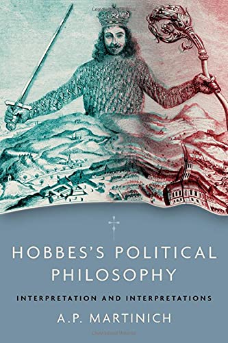 Hobbes's Political Philosophy Interpretation and Interpretations [Hardcover]